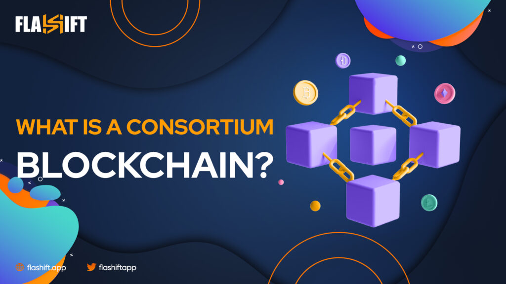 What is a consortium blockchain?