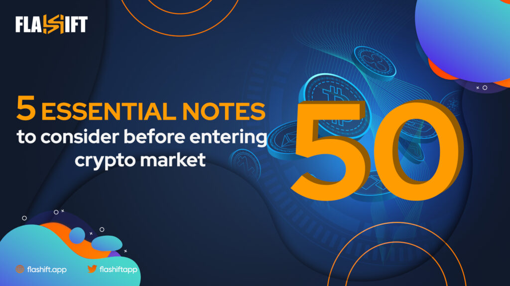 5 Essential Notes before Entering Cryptocurrency Market