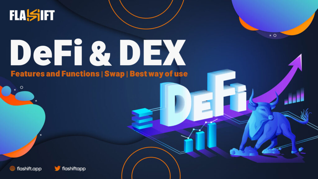 DeFi & DEX | Features and Functions